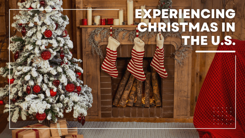 Experiencing Christmas in the U.S.